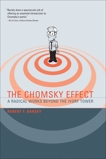 The Chomsky Effect: A Radical Works Beyond the Ivory Tower, Barsky, Robert F