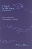 A Guide for the Young Economist, Thomson, William