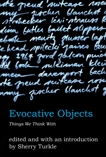 Evocative Objects: Things We Think With, 