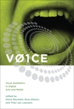 VOICE: Vocal Aesthetics in Digital Arts and Media, 