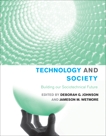 Technology and Society: Building our Sociotechnical Future, 