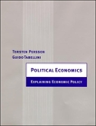 Political Economics: Explaining Economic Policy, Persson, Torsten & Tabellini, Guido