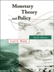 Monetary Theory and Policy, third edition, Walsh, Carl E.