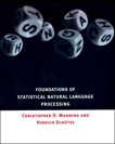 Foundations of Statistical Natural Language Processing, Manning, Christopher & Schutze, Hinrich