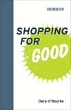 Shopping for Good, O'Rourke, Dara