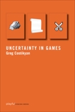 Uncertainty in Games, Costikyan, Greg