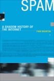 Spam: A Shadow History of the Internet, Brunton, Finn