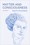 Matter and Consciousness, third edition, Churchland, Paul M.