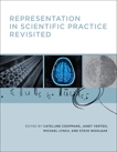 Representation in Scientific Practice Revisited, 