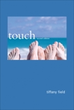 Touch, second edition, Field, Tiffany