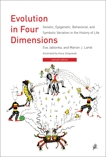 Evolution in Four Dimensions, revised edition: Genetic, Epigenetic, Behavioral, and Symbolic Variation in the History of Life, Jablonka, Eva & Lamb, Marion J.