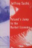 Poland's Jump to the Market Economy, Sachs, Jeffrey