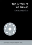 The Internet of Things, Greengard, Samuel