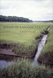 What Is Landscape?, Stilgoe, John R.