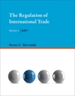 The Regulation of International Trade, Volume 1: GATT, Mavroidis, Petros C.