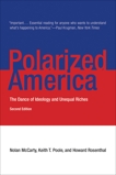 Polarized America, second edition: The Dance of Ideology and Unequal Riches, McCarty, Nolan & Poole, Keith T. & Rosenthal, Howard