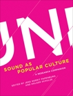 Sound as Popular Culture: A Research Companion, 