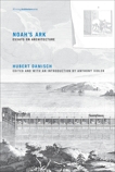 Noah's Ark: Essays on Architecture, Damisch, Hubert