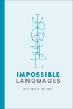 Impossible Languages, Moro, Andrea