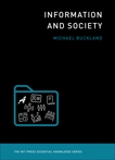 Information and Society, Buckland, Michael