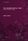 The Second Digital Turn: Design Beyond Intelligence, Carpo, Mario