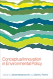 Conceptual Innovation in Environmental Policy, 