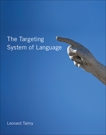 The Targeting System of Language, Talmy, Leonard