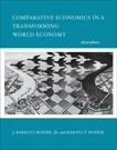 Comparative Economics in a Transforming World Economy, third edition, Rosser, J. Barkley & Rosser, Marina V.