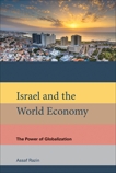 Israel and the World Economy: The Power of Globalization, Razin, Assaf