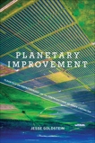 Planetary Improvement: Cleantech Entrepreneurship and the Contradictions of Green Capitalism, Goldstein, Jesse