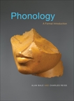 Phonology: A Formal Introduction, Bale, Alan & Reiss, Charles