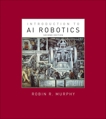 Introduction to AI Robotics, second edition, Murphy, Robin R.