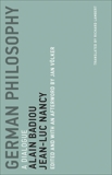 German Philosophy: A Dialogue, Nancy, Jean-Luc & Badiou, Alain