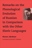 Remarks on the Phonological Evolution of Russian in Comparison with the Other Slavic Languages, Jakobson, Roman