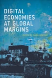 Digital Economies at Global Margins, 