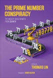 The Prime Number Conspiracy: The Biggest Ideas in Math from Quanta, 