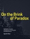 On the Brink of Paradox: Highlights from the Intersection of Philosophy and Mathematics, Rayo, Agustin