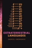 Extraterrestrial Languages, Oberhaus, Daniel