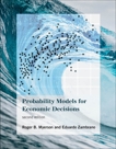 Probability Models for Economic Decisions, second edition, Myerson, Roger B. & Zambrano, Eduardo