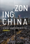 Zoning China: Online Video, Popular Culture, and the State, Li, Luzhou