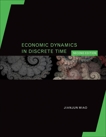 Economic Dynamics in Discrete Time, second edition, Miao, Jianjun