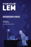 His Master's Voice, Lem, Stanislaw