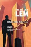 Return from the Stars, Lem, Stanislaw