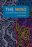 The Mind: Consciousness, Prediction, and the Brain, Goldstein, E. Bruce