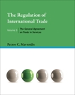 The Regulation of International Trade, Volume 3: The General Agreement on Trade in Services, Mavroidis, Petros C.