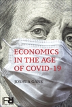 Economics in the Age of COVID-19, Gans, Joshua