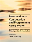 Introduction to Computation and Programming Using Python, third edition: With Application to Computational Modeling and Understanding Data, Guttag, John V.