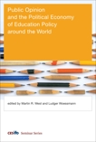 Public Opinion and the Political Economy of Education Policy around the World, 