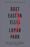 Lunar Park, Ellis, Bret Easton