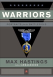 Warriors: Portraits from the Battle Field, Hastings, Max